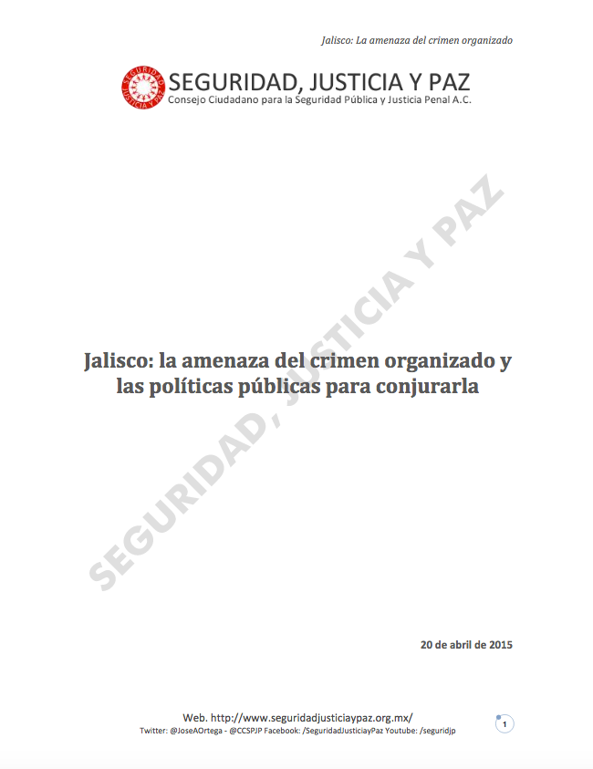Jalisco: la amenaza del crimen organizado y las políticas públicas para conjurarla