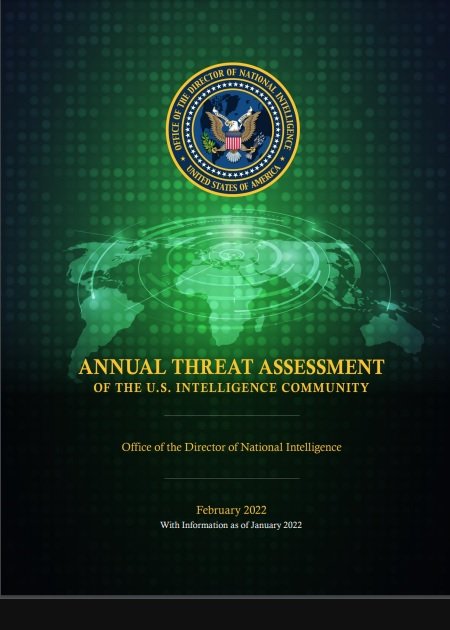 2022 Annual Threat Assessment of the U.S. Intelligence Community