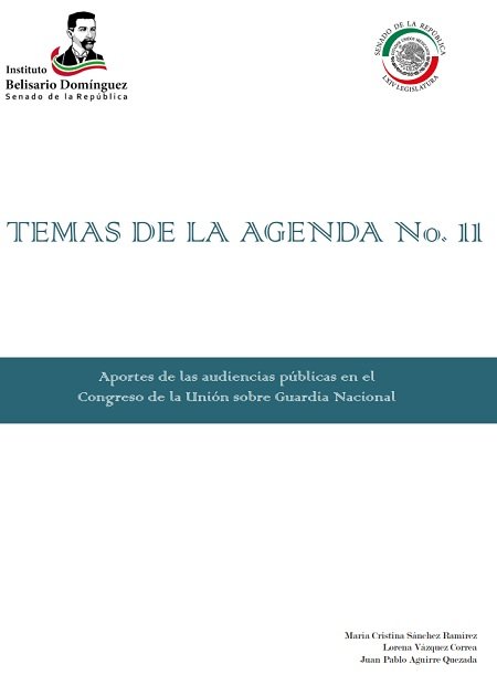 Aportes de las audiencias públicas en el Congreso de la Unión sobre Guardia Nacional