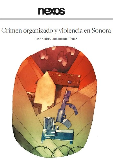 Crimen organizado y violencia en Sonora