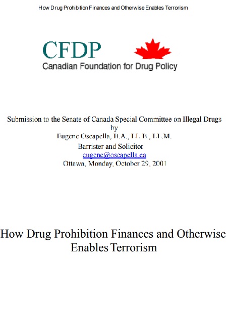 How Drug Prohibition Finances and Otherwise Enables Terrorism