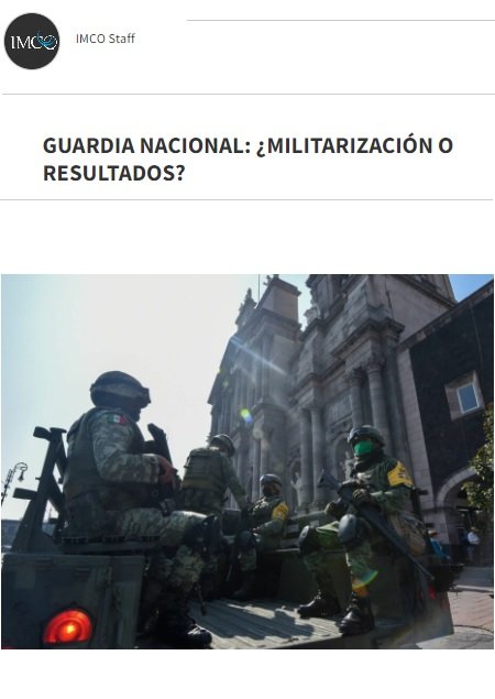 Guardia Nacional: ¿Militarización o resultados?