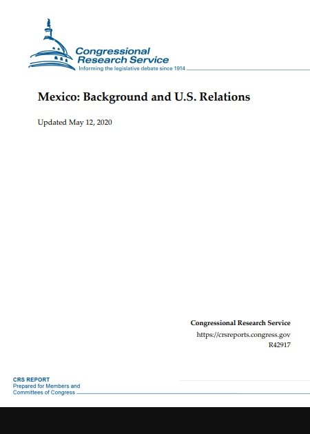Mexico: Background and U.S. Relations
