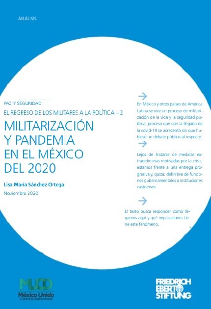 Militarización y Pandemia en el México del 2020