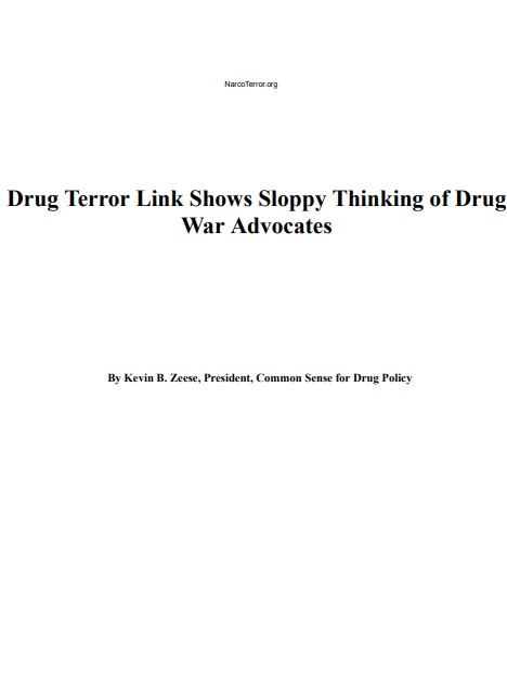 Drug Terror Link Shows Sloppy Thinking of Drug War Advocates