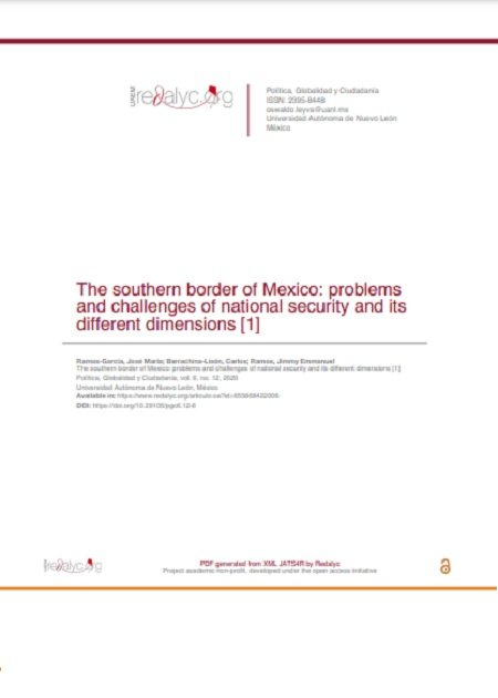 The southern border of Mexico: problems and challenges of national security and its different dimensions