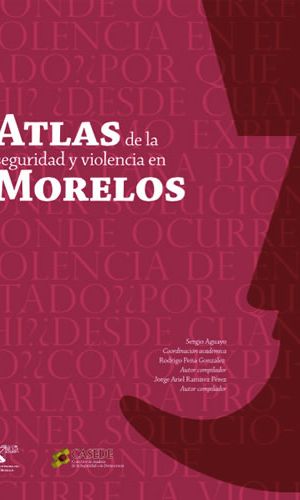 Atlas de la Seguridad y Violencia en Morelos 2014